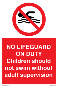 NO LIFEGUARD ON DUTY